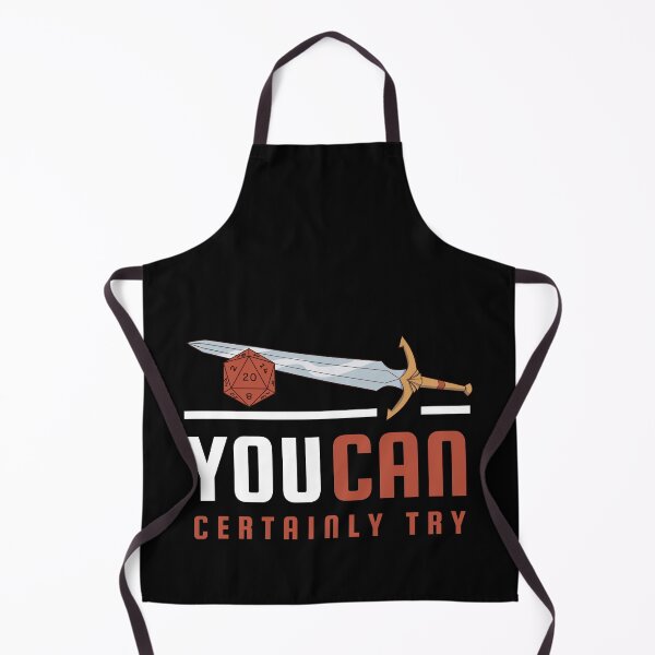 Item preview, You Can Certainly Try DnD | Dungeons and Dragons, DnD gifts, dungeon master, dm gift, funny, RPG, sword designed and sold by dndstickersmore.
