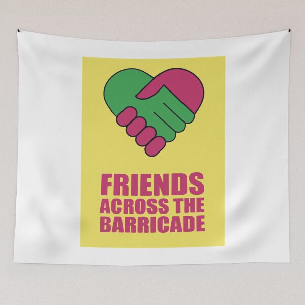 Item preview, Friends Across The Barricade Premium designed and sold by AnthonyJ66.