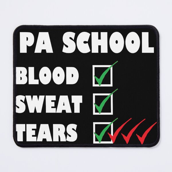 Item preview, PA School, Blood sweat and tears designed and sold by FunnyCompunny.