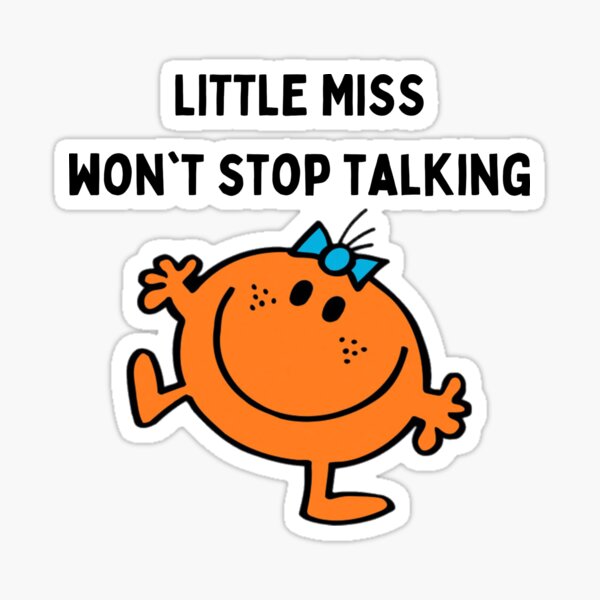 Artikel-Vorschau von Little Miss hört nicht auf zu reden, designt und verkauft von SydStot.
