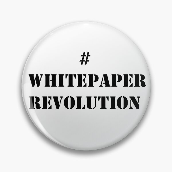 Item preview, #WHITEPAPERREVOLUTION designed and sold by TristianDaCuna.