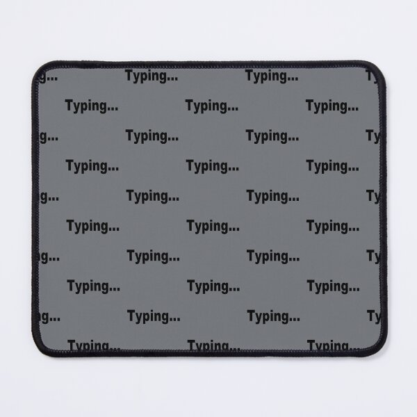 Item preview, Typing... designed and sold by Junasaji.