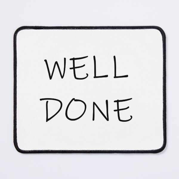 Item preview, BRITISH SAYING -- WELL DONE designed and sold by JeffreyWayne.