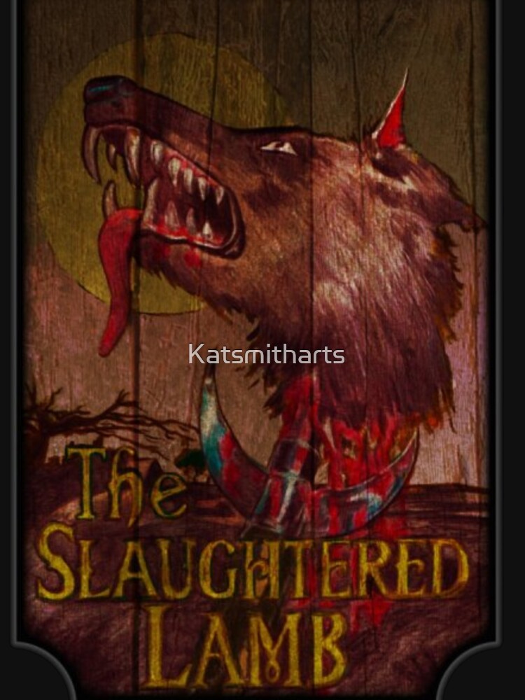 "The Slaughtered Lamb" Tshirt for Sale by Katsmitharts Redbubble
