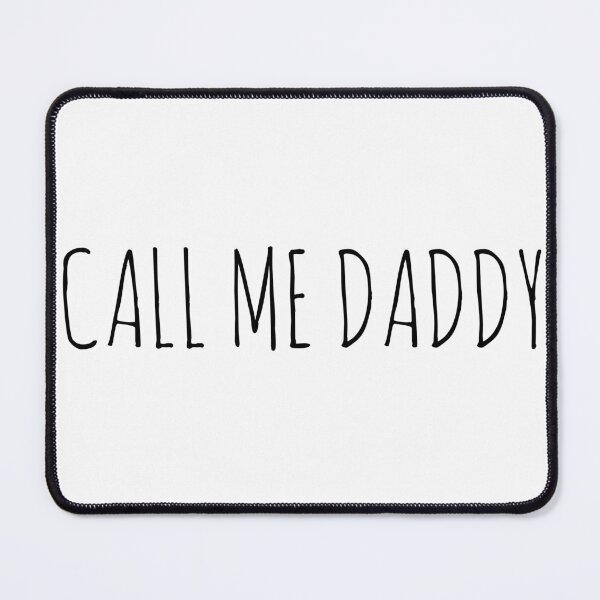 Item preview, Call Me Daddy  designed and sold by Flutterbymilk.