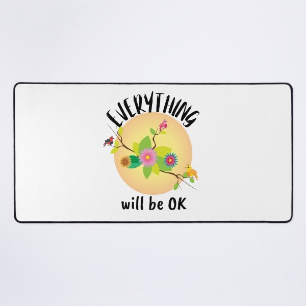 Item preview, Everything Will Be OK designed and sold by theredsharp.