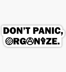 Don't Panic, Organize Sticker