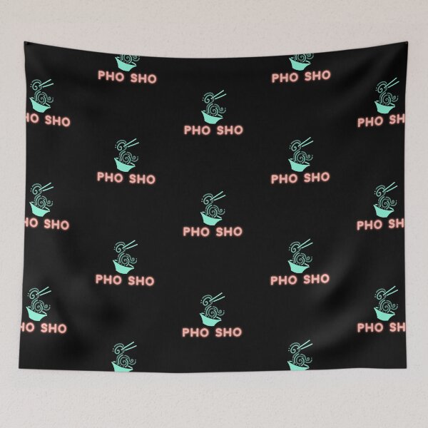 Item preview, Pho Sho designed and sold by Adfinn.