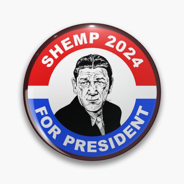 Item preview, Shemp 2024 For President designed and sold by vamporamadesign.