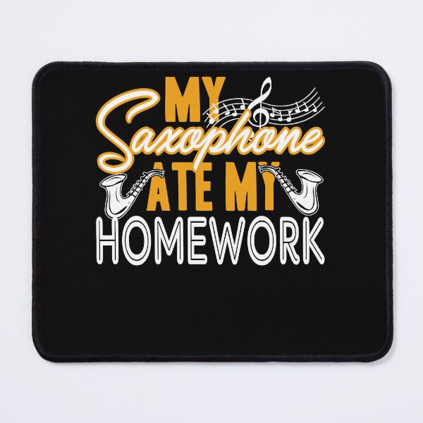 Item preview, Saxophone - Saxophone Ate My Homework designed and sold by UnknownArtistt.