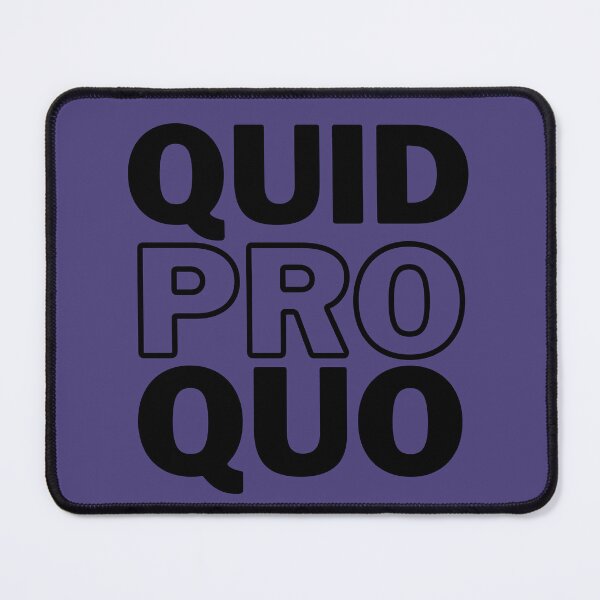 Item preview, QUID PRO QUO Latin Phrase designed and sold by babyrage.
