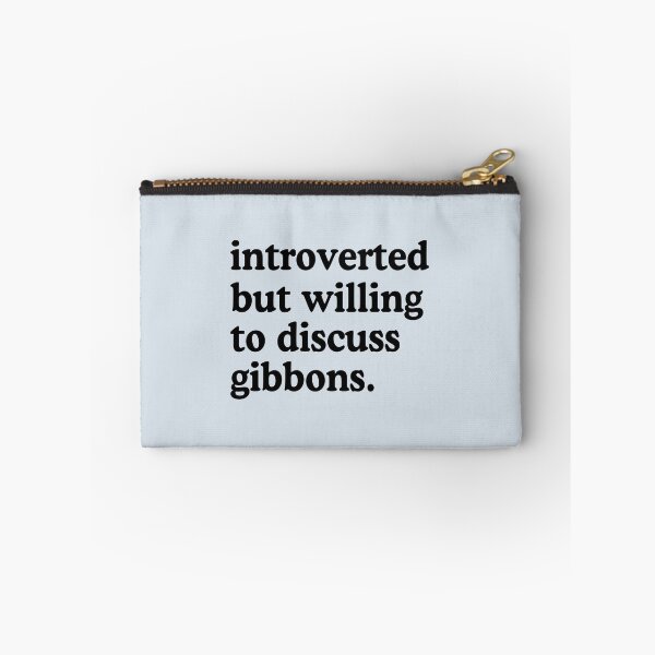 Item preview, Introverted But Willing To Discuss Gibbons Gibbon Lover Humor  designed and sold by allysmar.