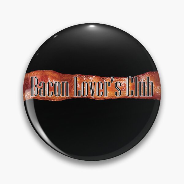 Item preview, Bacon Lover's Club Logo (Large print) designed and sold by Ramsayman.