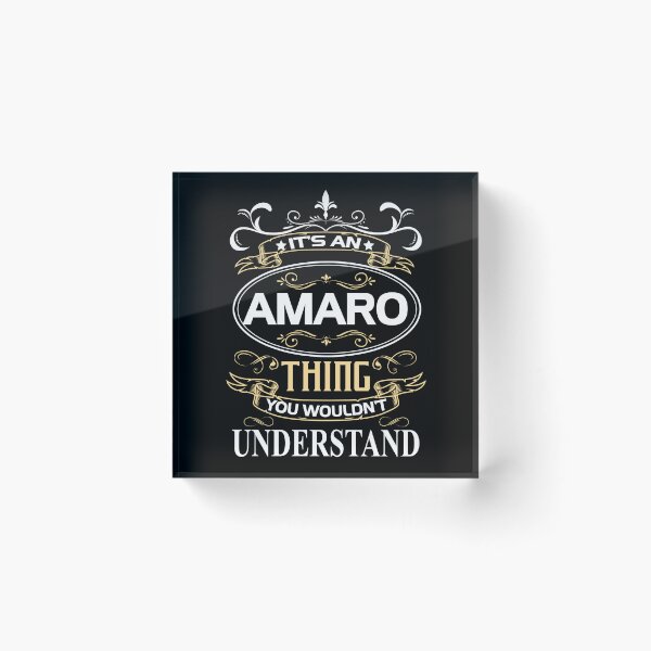 Item preview, Amaro Name Shirt It's An Amaro Thing You Wouldn't Understand designed and sold by AshToanTran.