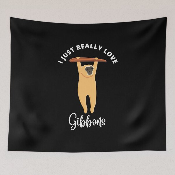 Item preview, I Just Really Love Gibbons Gibbon Lover Humor  designed and sold by allysmar.