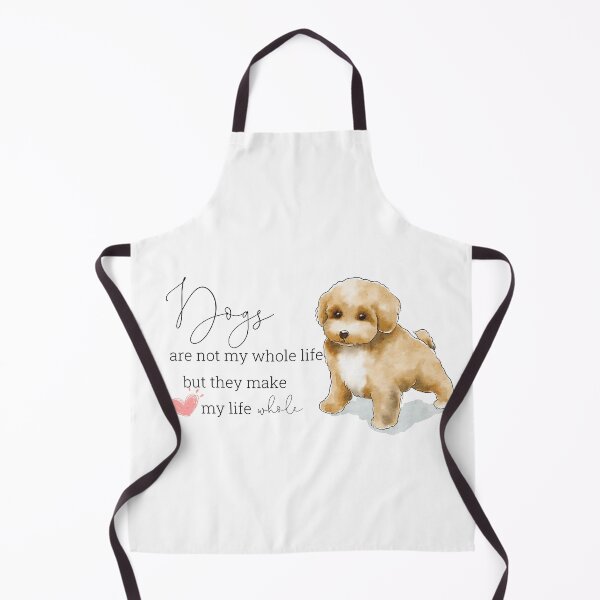 Item preview, Dogs are not my whole life, but they make my life whole designed and sold by HabibiBears.