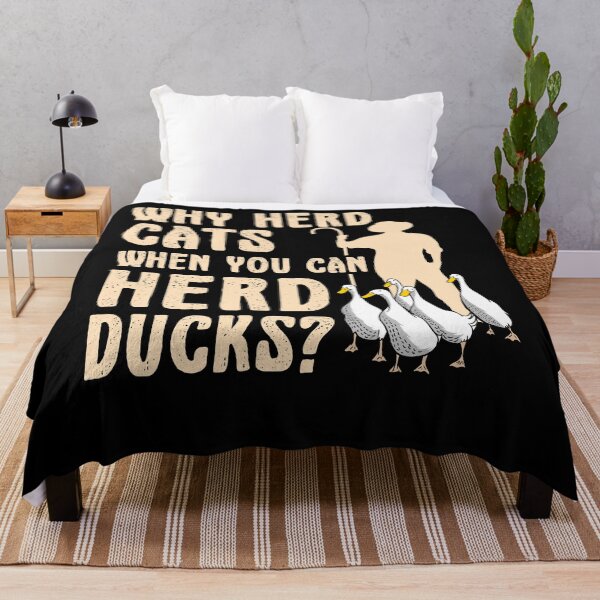 Item preview, Don't Herd Cats Herd Ducks designed and sold by Gold Wings Tees.