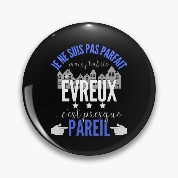 Item preview, Gift Man proud to live in Évreux designed and sold by RomualdGR.