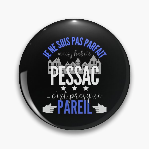 Item preview, Gift Man proud to live in Pessac designed and sold by RomualdGR.