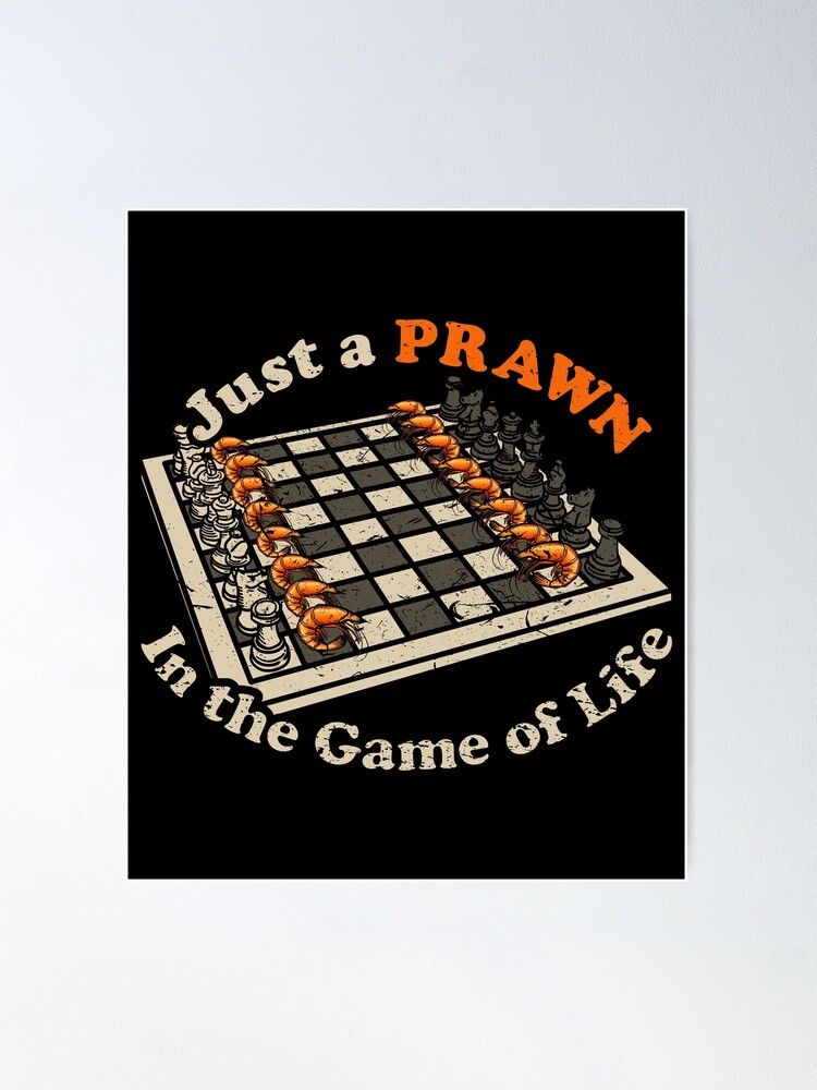 Funny Quote Life Is Like a Game of Chess. I Don't Know How to Play Chess.  Art Board Print for Sale by jutulen