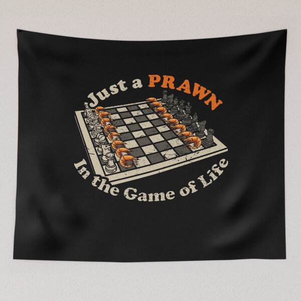 Item preview, Funny Demotivational Chess Quote Shrimp/Pawn Pun designed and sold by Gold Wings Tees.