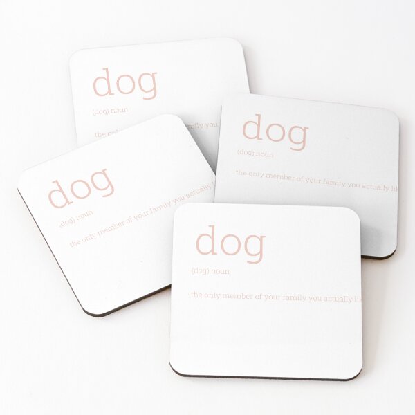Item preview, Dog: the only member of your family you actually like | Light Pink designed and sold by HabibiBears.