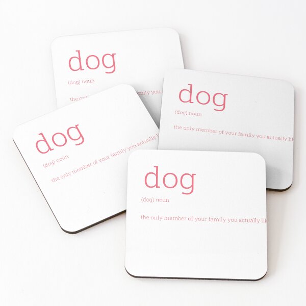 Item preview, Dog: the only member of your family you actually like | Dark Pink designed and sold by HabibiBears.