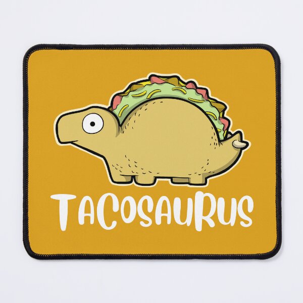 Item preview, Tacosaurus designed and sold by The magic Yellow bus.