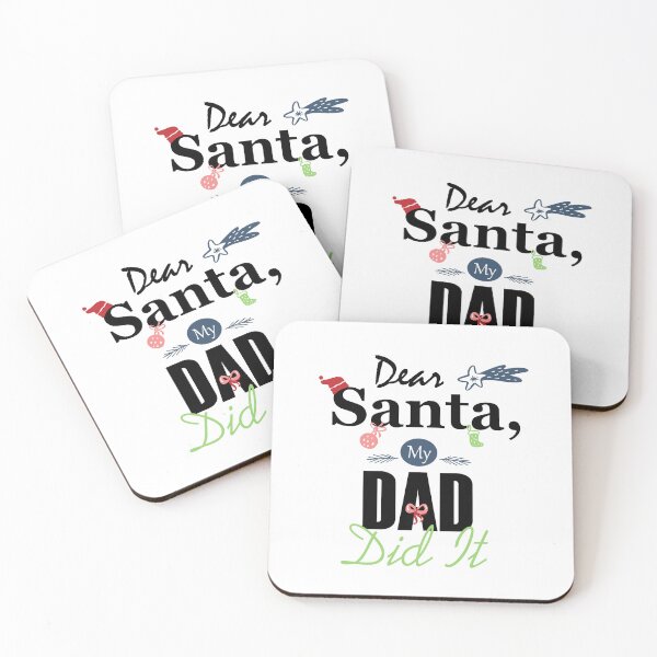 Item preview, Dear Santa My DAD Did it Essential designed and sold by Jessica Rani.