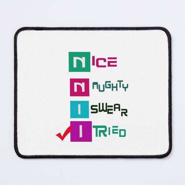 Item preview, Nice Naughty I swear I tried designed and sold by MJ DESIGN.