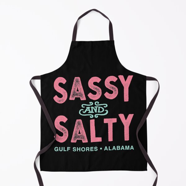 Item preview, Gulf Shores Alabama Sassy And Salty designed and sold by JackSadowski.