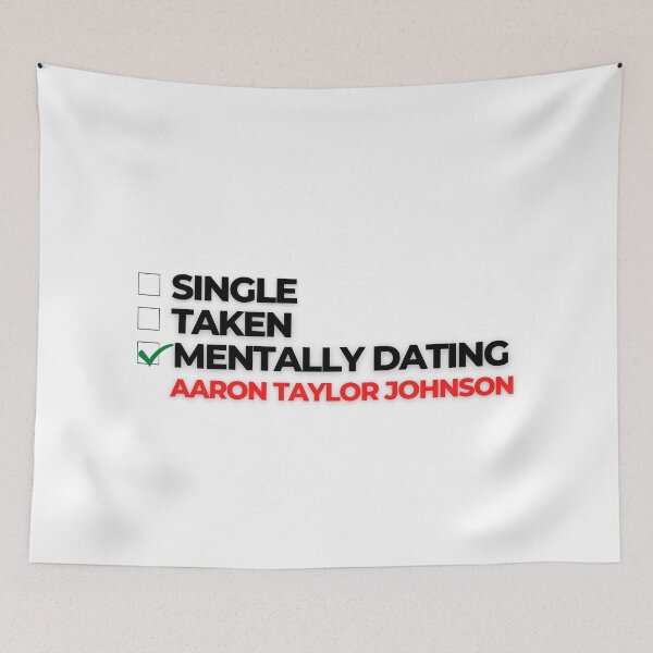 Item preview, Mentally Dating Aaron Taylor Johnson designed and sold by Itsheartshop.