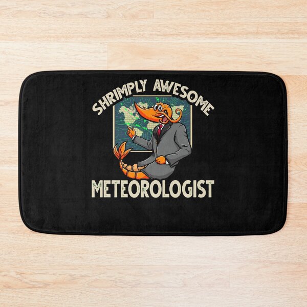 Item preview, Funny Shrimp/Prawn Pun. Shrimply Awesome Meteorologist designed and sold by Gold Wings Tees.