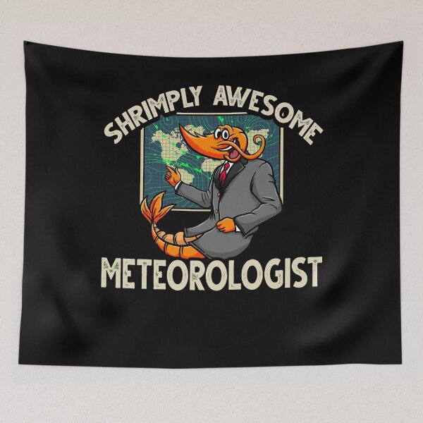 Item preview, Funny Shrimp/Prawn Pun. Shrimply Awesome Meteorologist designed and sold by Gold Wings Tees.