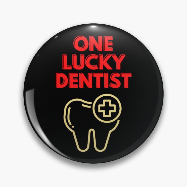 Item preview, One lucky dentist design designed and sold by DigitalMagShop.