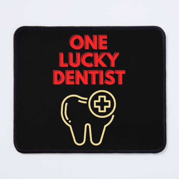Item preview, One lucky dentist design designed and sold by DigitalMagShop.