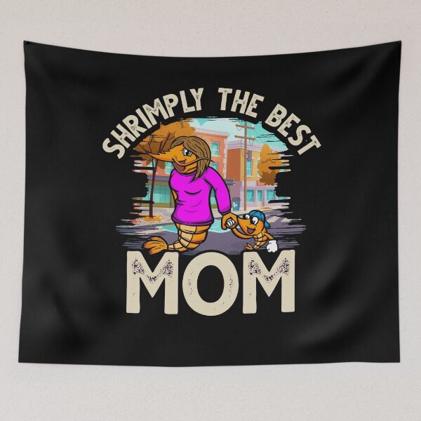 Item preview, Funny Shrimp/Prawn Pun. Shrimply the Best Mom designed and sold by Gold Wings Tees.