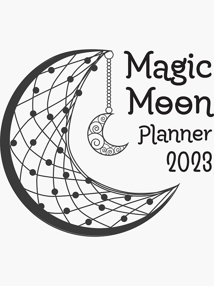 "Magic Moon Planner 2023" Sticker for Sale by NaNapolitano Redbubble