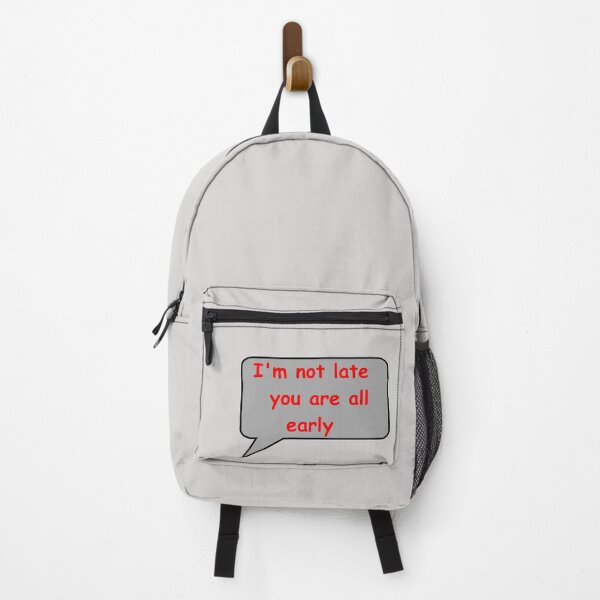 Item preview, I'm not late you are all early designed and sold by catherine calder.