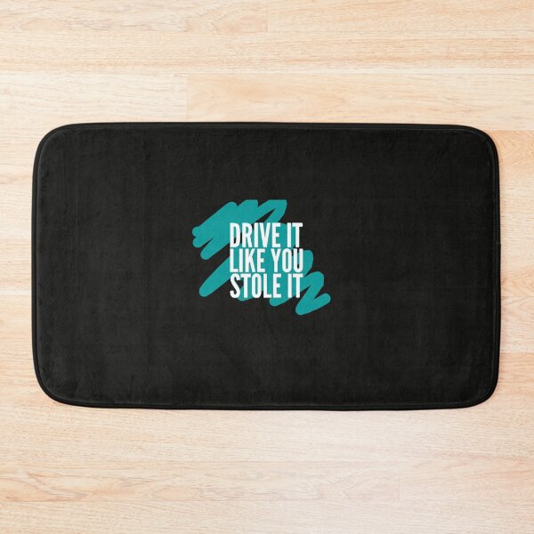 Item preview, Drive it like you stole it designed and sold by t1n3333.