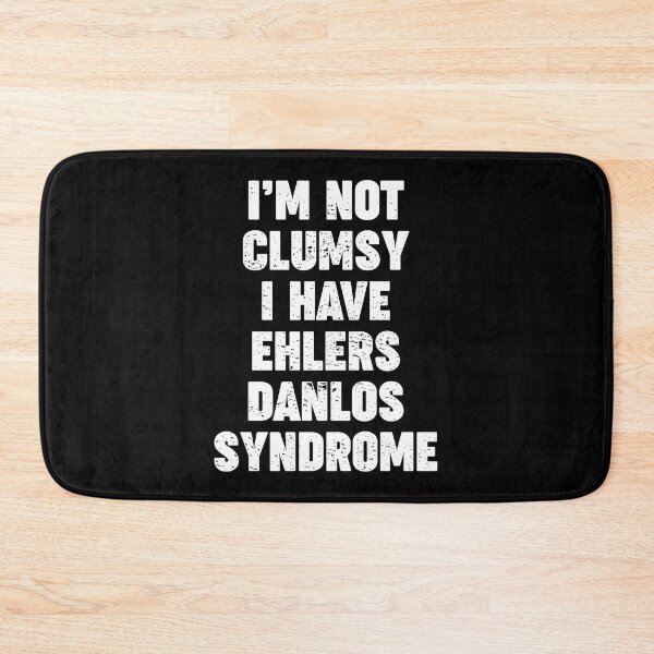 Item preview, I'm Not Clumsy. Ehlers-Danlos Syndrome EDS designed and sold by Gold Wings Tees.