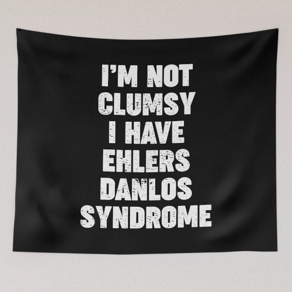 Item preview, I'm Not Clumsy. Ehlers-Danlos Syndrome EDS designed and sold by Gold Wings Tees.