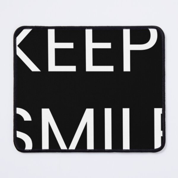 Item preview, keep smile designed and sold by dwightdalgle.