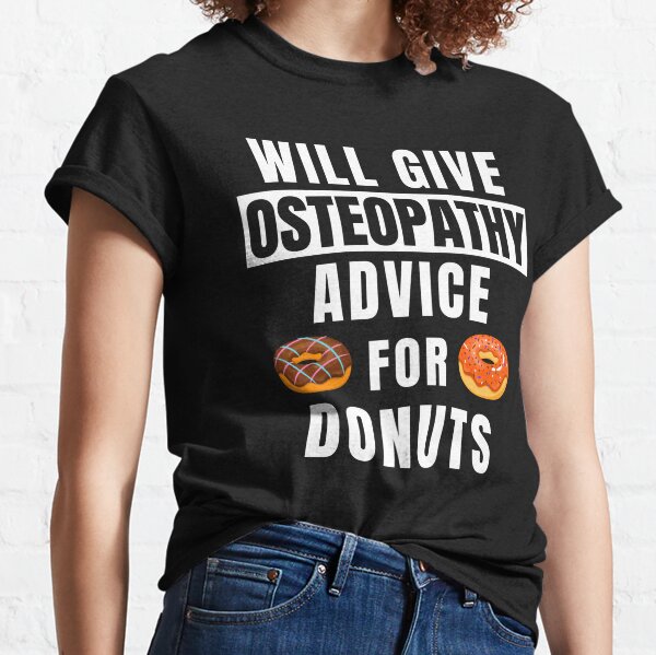 Osteopathic Medicine T-Shirts for Sale