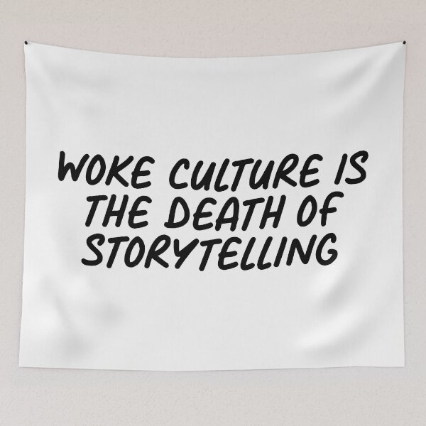 Item preview, Woke Culture is the death of storytelling | Anti Woke Media designed and sold by ProdbyNiECO.