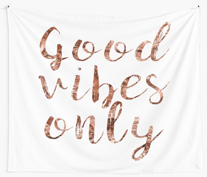 "Good vibes only rose gold foil" Wall Tapestries by peggieprints