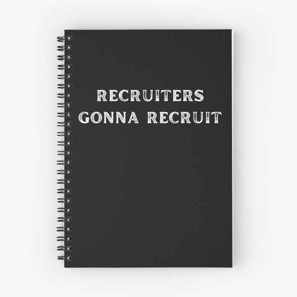 Item preview, Recruiter gonna Recruit designed and sold by Recruiter-Love.