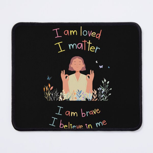 Item preview, I am loved, I matter, I am brave, I believe in me- Daily affirmations designed and sold by ShubhiDesigns.