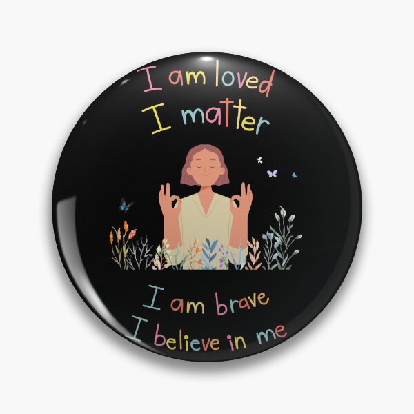 Item preview, I am loved, I matter, I am brave, I believe in me- Daily affirmations designed and sold by ShubhiDesigns.