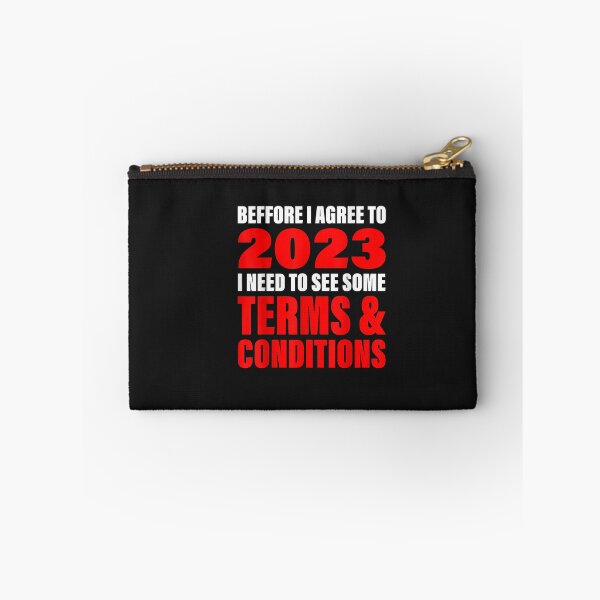 Item preview, Before I Agree To 2023 I need to see some Terms Funny Quote T-Shirt designed and sold by Klaus-Gilbert.